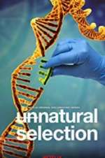 Watch Unnatural Selection 1channel