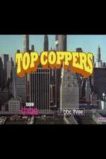 Watch Top Coppers 1channel