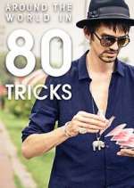 Watch Around the World in 80 Tricks 1channel