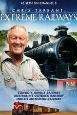 Watch Chris Tarrant Extreme Railways 1channel