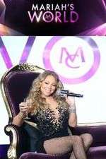 Watch Mariahs World 1channel