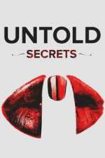 Watch Untold Secrets 1channel