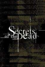 Watch Secrets of the Dead 1channel