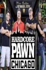 Watch Hardcore Pawn Chicago 1channel