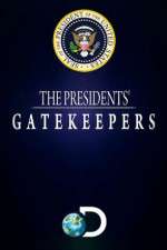 Watch The Presidents' Gatekeepers 1channel