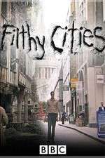 Watch Filthy Cities 1channel