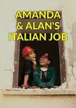 Watch Amanda & Alan's Italian Job 1channel