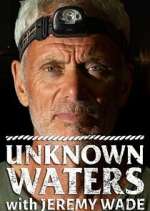 Watch Unknown Waters with Jeremy Wade 1channel