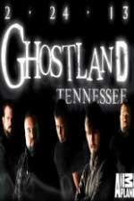 Watch Ghostland Tennessee 1channel