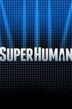 Watch Superhuman 1channel