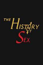 Watch The History of Sex 1channel