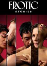 Watch Erotic Stories 1channel