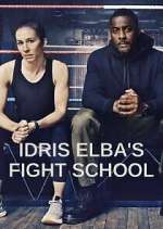 Watch Idris Elba's Fight School 1channel