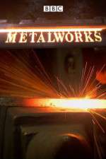 Watch Metalworks! 1channel