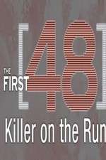 Watch The First 48: Killer on the Run 1channel