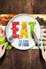 Watch Eat The Story of Food 1channel