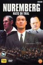 Watch Nuremberg Nazis on Trial 1channel