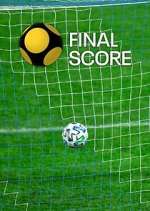 Watch Final Score 1channel