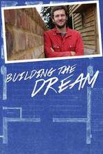 Watch Building the Dream 1channel