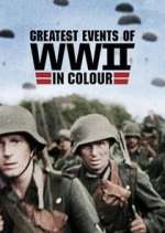 Watch Greatest Events of World War II 1channel