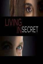 Watch Living In Secret 1channel