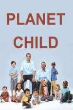 Watch Planet Child 1channel