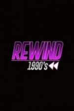 Watch Rewind 1990s 1channel