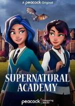 Watch Supernatural Academy 1channel