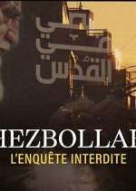 Watch Hezbollah, l'enquête interdite 1channel