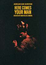 Watch Here Comes Your Man 1channel