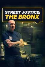 Watch Street Justice: The Bronx 1channel