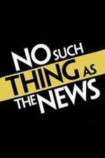 Watch No Such Thing as the News 1channel