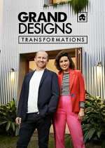 Watch Grand Designs Transformations 1channel