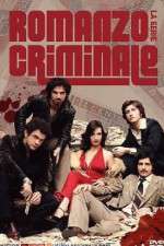 Watch Romanzo criminale 1channel