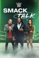 Watch WWE Smack Talk 1channel