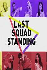 Watch Last Squad Standing 1channel