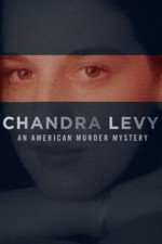 Watch Chandra Levy: An American Murder Mystery 1channel