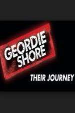 Watch Geordie Shore: Their Journey 1channel
