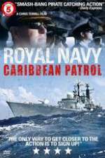 Watch Royal Navy Caribbean Patrol 1channel