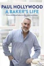 Watch Paul Hollywood: A Baker's Life 1channel