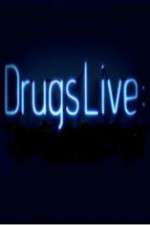 Watch Drugs Live 1channel