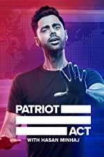 Watch Patriot Act with Hasan Minhaj 1channel
