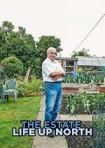 Watch The Estate: Life Up North 1channel