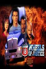 Watch 18 Wheels of Justice 1channel