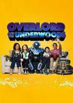 Watch Overlord and the Underwoods 1channel