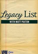 Watch Legacy List with Matt Paxton 1channel
