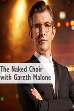 Watch The Naked Choir with Gareth Malone 1channel