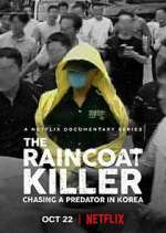 Watch The Raincoat Killer: Chasing a Predator in Korea 1channel