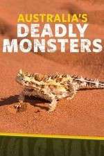 Watch Australia's Deadly Monsters 1channel