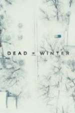 Watch Dead of Winter 1channel